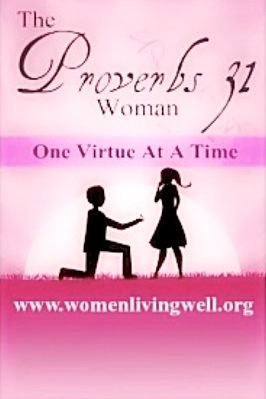 The Proverbs 31 Woman One Virtue at a Time Autor Courtney Josep